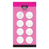 Lot de 8 pin's "Bride to be"